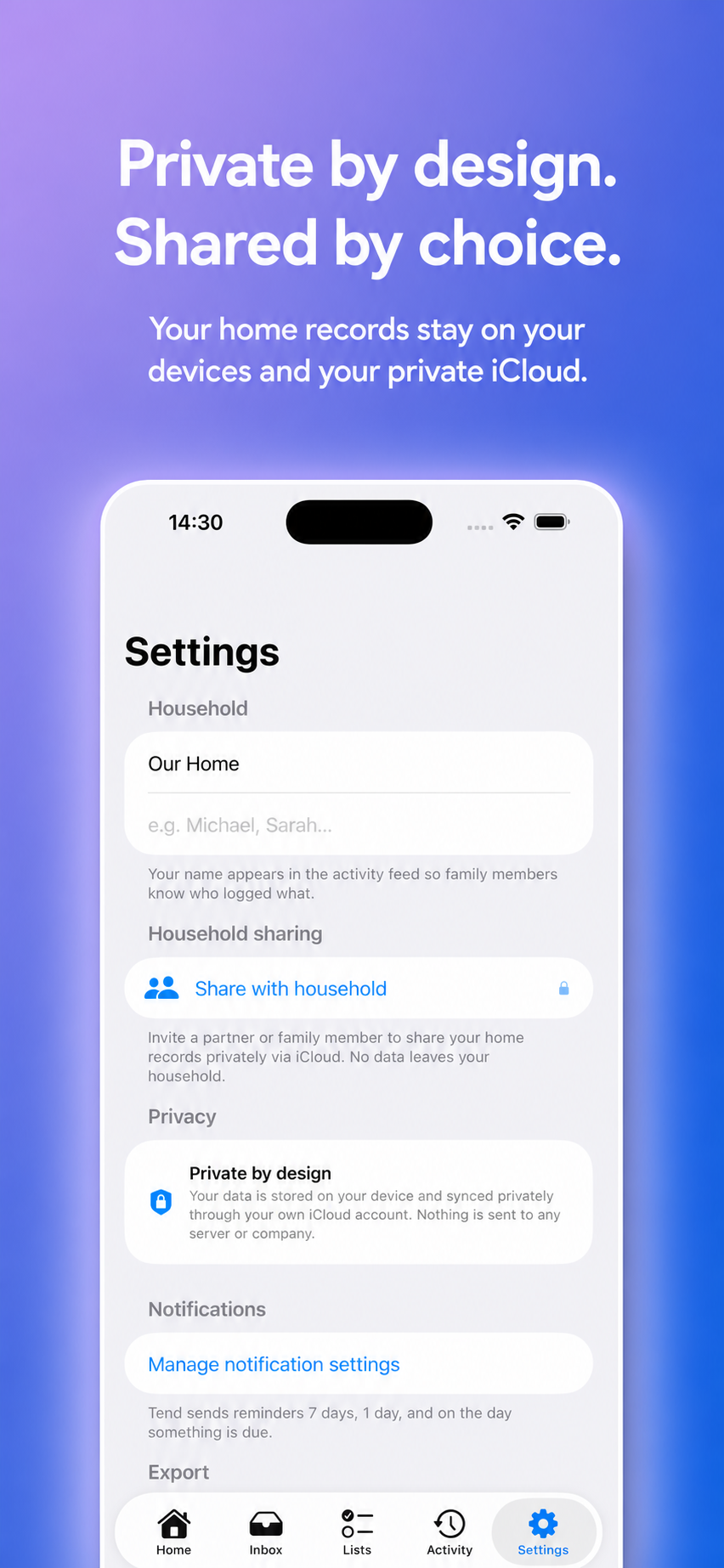 Tend privacy settings — iCloud only, no servers