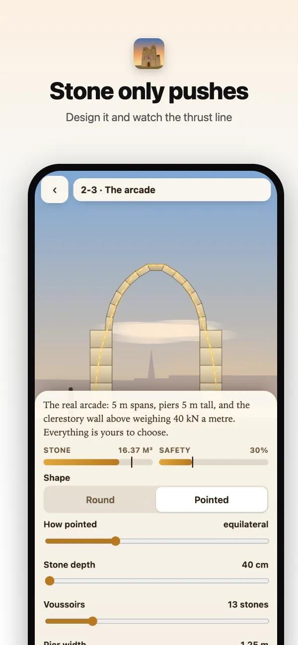 Designing an arch: the stone used, the safety and the line of thrust glowing through the stones